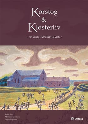 Korstog & Klosterliv af Anna-Elisabeth Brade
