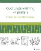 God undervisning - i praksis