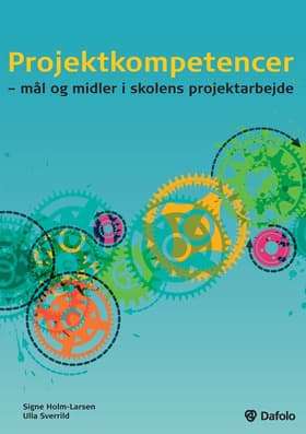 Projektkompetencer af Signe Holm-Larsen
