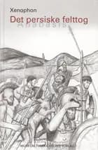 Det persiske felttog - Anabasis