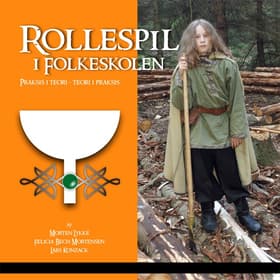 Rollespil i Folkeskolen af Morten Lykke