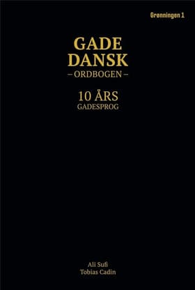 Gadedansk ordbogen af Ali Sufi