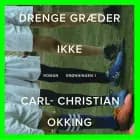 Drenge græder ikke