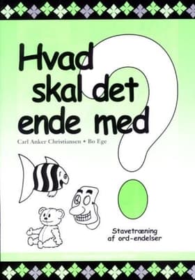 Hvad skal det ende med? af Bo Ege