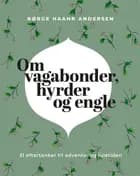 Om vagabonder, hyrder og engle