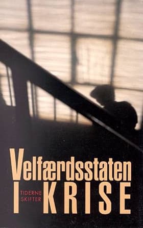 Velfærdsstaten i krise af .