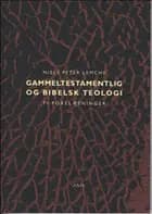 Gammeltestamentlig og bibelsk teologi