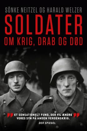 Soldater af Harald Welzer