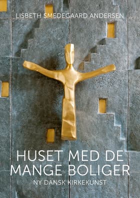 Huset med de mange boliger af Lisbeth Smedegaard Andersen