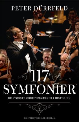 117 symfonier af Peter Dürrfeld