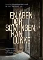 En åben dør, som ingen kan lukke