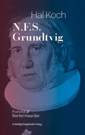N.F.S. Grundtvig af Hal Koch