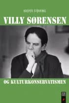Villy Sørensen - og kulturkonservatismen