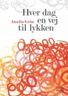 Hver dag en vej til lykken