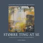 Større ting at se