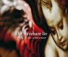 Det dyrebare liv