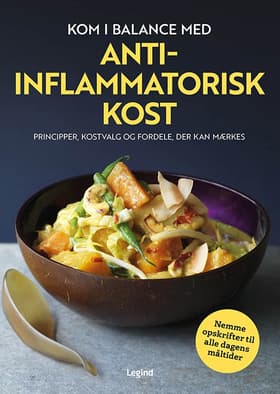 Kom i balance med anti-inflammatorisk kost af Lulu Cook