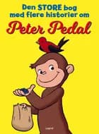 Den store bog med flere historier om Peter Pedal