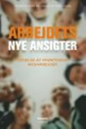 Arbejdets nye ansigter af Agi Csonka