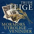 Mormors utrolige veninder