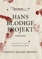 Hans blodige projekt