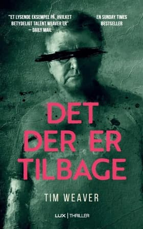 Det, der er tilbage af Tim Weaver