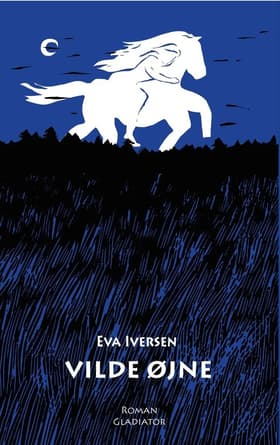 Vilde Øjne af Eva Iversen