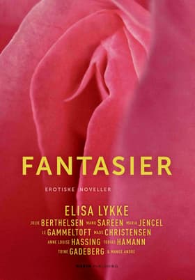 Fantasier af Elisa Lykke m.fl.