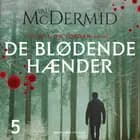 De blødende hænder