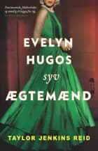 Evelyn Hugos syv ægtemænd