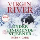 Virgin River - Under tindrende stjerner