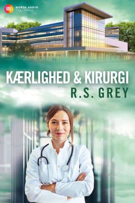 Kærlighed & kirurgi af R.S. Grey