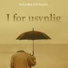 I for usynlig