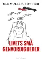 Livets små genvordigheder