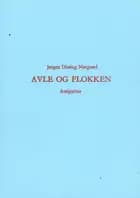 Avle og flokken