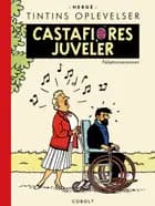 Tintin: Castafiores juveler - føljetonversionen fra 1961-62