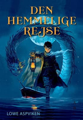 Den hemmelige rejse af Lowe Aspviken