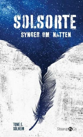 Solsorte synger om natten af Tone E. Solheim