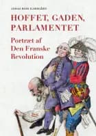 Hoffet, gaden, parlamentet