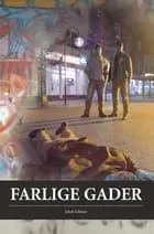Farlige gader