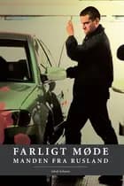 Farligt møde