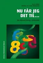 Nu får jeg det til... af Olav Lunde","Bent Nørgaard