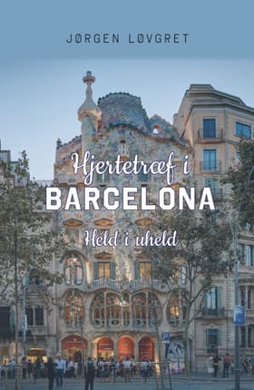 Hjertetræf i Barcelona af Jørgen Løvgret
