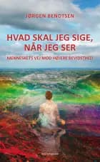 HVAD SKAL JEG SIGE, NÅR JEG SER?