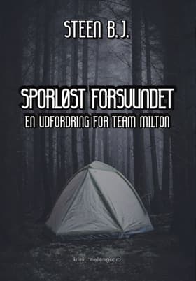Sporløst forsvundet af Steen B. J.