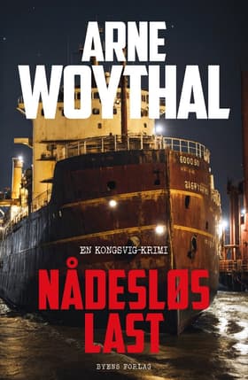 Nådesløs last af Arne Woythal