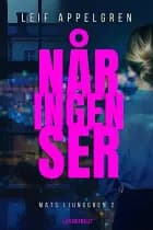 Når ingen ser