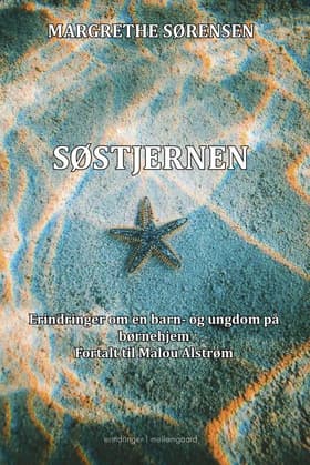 Søstjernen af Malou Alstrøm