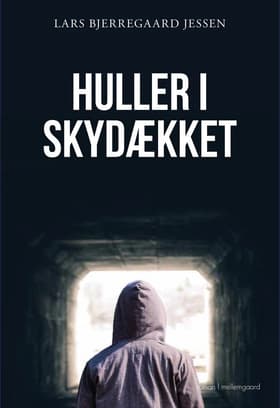 HULLER I SKYDÆKKET af Lars Bjerregaard Jessen