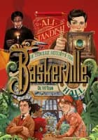 De utrolige historier fra Baskerville Hall Bind 2